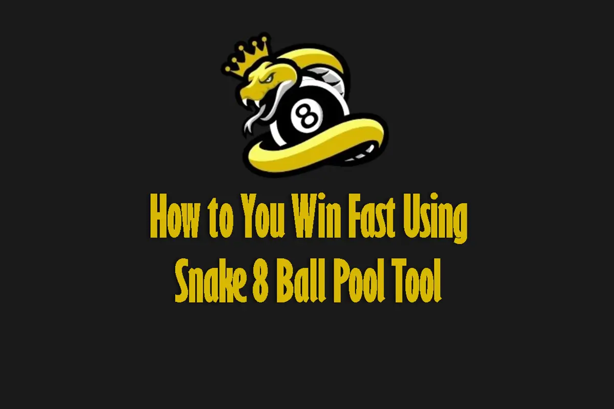 How Do You Win Fast Using Snake 8 Ball Pool Tool